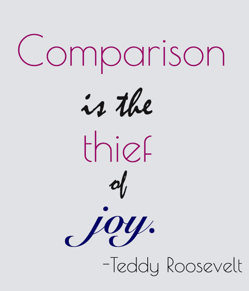 Let Go of Comparison...